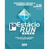 INSCRIÇÃO ALUNOS E COLABORADORES - 1ª Estácio Run | ACRE 
